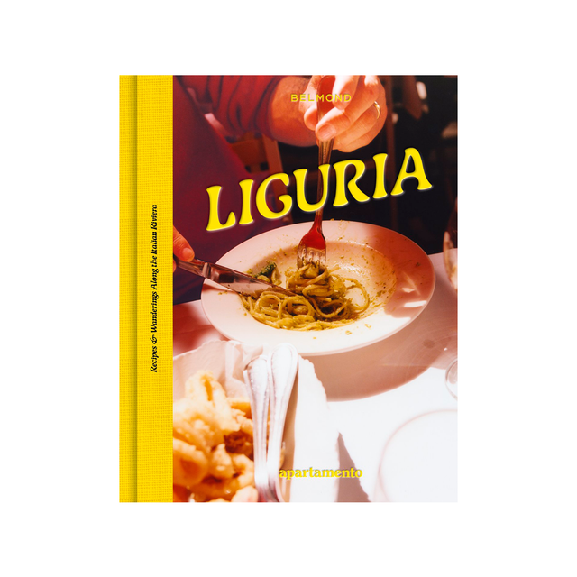 LIGURIA: Recipes & Wanderings Along the Italian Riviera